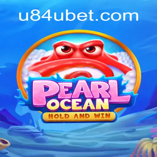 Discover the Thrill of PearlOcean: The Premier Slot Experience with U84U.com Oficial Slots Brasil #1